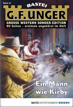 Ein Mann wie Kirby / G. F. Unger Sonder-Edition Bd.19 (eBook, ePUB) - Unger, G. F.