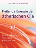 Heilende Energie der ätherischen Öle (eBook, PDF)