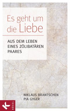 Es geht um die Liebe (eBook, ePUB) - Brantschen SJ, Niklaus; Gyger, Pia