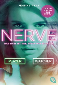 NERVE - Das Spiel ist aus, wenn wir es sagen (eBook, ePUB) - Ryan, Jeanne