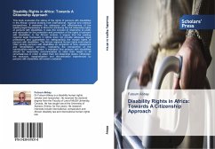 Disability Rights in Africa: Towards A Citizenship Approach - Abbay, Futsum