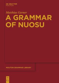 A Grammar of Nuosu - Gerner, Matthias