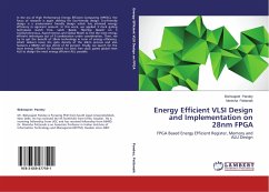 Energy Efficient VLSI Design and Implementation on 28nm FPGA