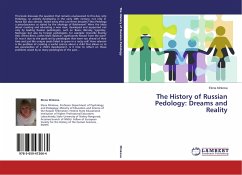 The History of Russian Pedology: Dreams and Reality - Minkova, Elena