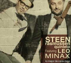 Lo Mejor De Cada - Rasmussen,Steen Quinteto Feat. Minax,Leo