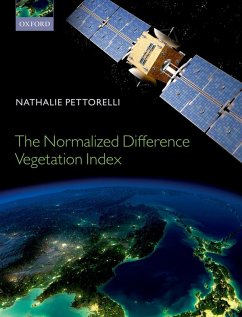 The Normalized Difference Vegetation Index (eBook, ePUB) - Pettorelli, Nathalie