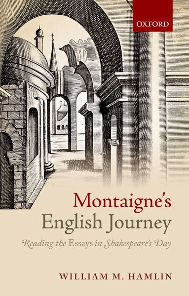 Montaigne's English Journey (eBook, PDF) Montaigne's English Journey (eBook, PDF)