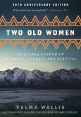 Two Old Women (eBook, ePUB) Two Old Women (eBook, ePUB)