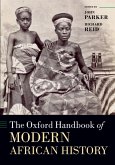 The Oxford Handbook of Modern African History (eBook, ePUB)