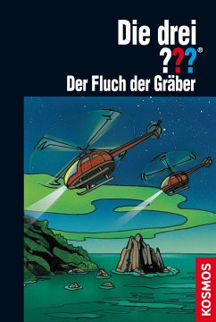 Der Fluch der Gräber / Die drei Fragezeichen Bd.100.3 (eBook, ePUB) - Marx, André