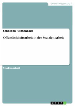 Öffentlichkeitsarbeit in der Sozialen Arbeit