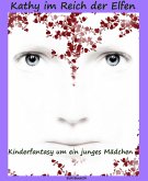Kathy im Reich der Elfen (eBook, ePUB)