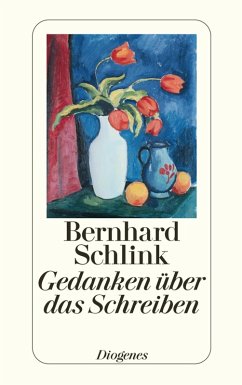 Gedanken über das Schreiben (eBook, ePUB) - Schlink, Bernhard