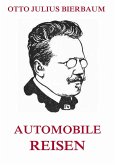Automobile Reisen (eBook, ePUB) Automobile Reisen (eBook, ePUB)