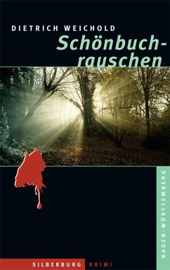 Schönbuchrauschen (eBook, ePUB) - Weichold, Dietrich