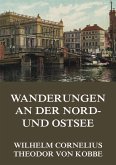 Wanderungen an der Nord- und Ostsee (eBook, ePUB)