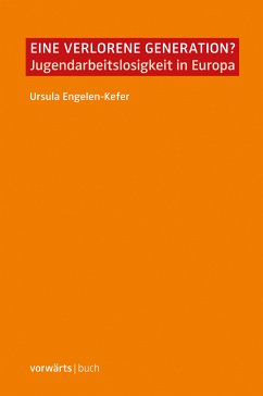 Eine verlorene Generation? (eBook, ePUB) - Ursula Engelen-Kefer