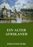 Ein alter Afrikaner (eBook, ePUB)