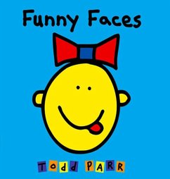 Funny Faces (eBook, ePUB) - Parr, Todd