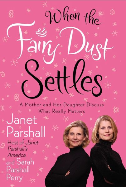 When the Fairy Dust Settles (eBook, ePUB)