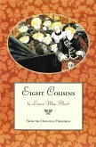 Eight Cousins (eBook, ePUB)