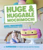Huge & Huggable Mochimochi (eBook, ePUB)