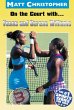 On the Court with...Venus and Serena... - Bild 1