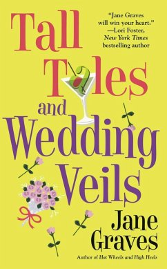 Tall Tales and Wedding Veils (eBook, ePUB) - Graves, Jane