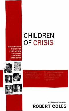 Children of Crisis (eBook, ePUB) - Coles, Robert