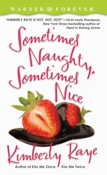 Sometimes Naughty, Sometimes Nice (eBook, ePUB)