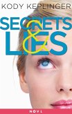 Secrets & Lies (eBook, ePUB)