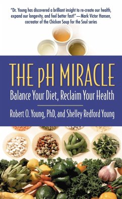 The pH Miracle (eBook, ePUB) - Young, Robert O.; Young, Shelley Redford
