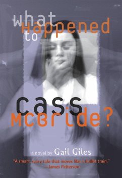 What Happened to Cass McBride? (eBook, ePUB) - Giles, Gail