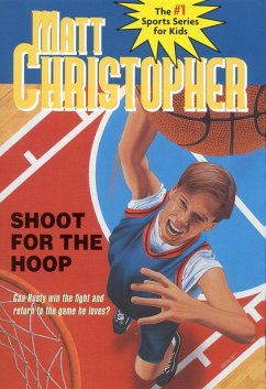 Shoot for the Hoop (eBook, ePUB) - Christopher, Matt