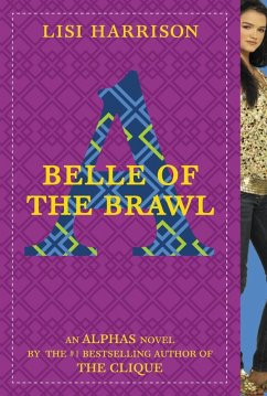 Belle of the Brawl (eBook, ePUB) - Harrison, Lisi