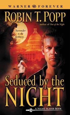 Seduced by the Night (eBook, ePUB) - Popp, Robin T.