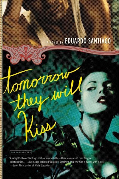 Tomorrow They Will Kiss (eBook, ePUB) Tomorrow They Will Kiss (eBook, ePUB)