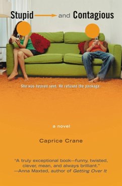 Stupid and Contagious (eBook, ePUB) - Crane, Caprice