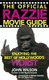 The Official Razzie Movie Guide (eBook, ePUB)