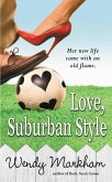 Love, Suburban Style (eBook, ePUB)