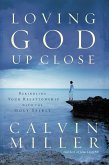 Loving God Up Close (eBook, ePUB)