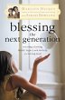 Blessing the Next Generation (eBook,... - Bild 1