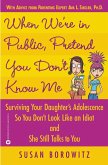 When We're in Public, Pretend You Don't Know Me (eBook, ePUB)