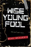 Wise Young Fool (eBook, ePUB)