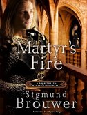 Martyr's Fire (eBook, ePUB)