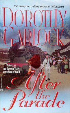 After the Parade (eBook, ePUB) - Garlock, Dorothy