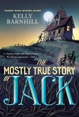 The Mostly True Story of Jack (eBook, ePUB)