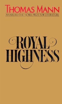 Royal Highness (eBook, ePUB) - Mann, Thomas