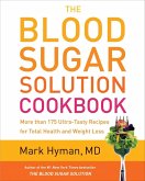 The Blood Sugar Solution Cookbook (eBook, ePUB)