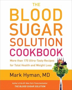 The Blood Sugar Solution Cookbook (eBook, ePUB) - Hyman, Mark